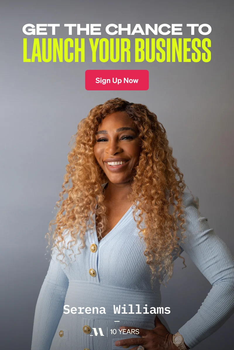 Get the chance to launch your business with Serena Williams