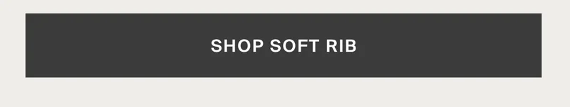 Shop Soft Rib