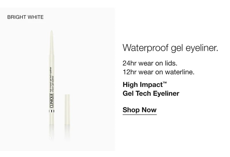 BRIGHT WHITE | Waterproof gel eyeliner. | 24hr wear on lids. 12hr wear on waterline. | High Impact™  Gel Tech Eyeliner | Shop Now