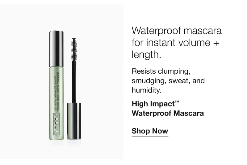 Waterproof mascara for instant volume + length. | Resists clumping, smudging, sweat, and humidity. | High Impact™ Waterproof Mascara | Shop Now
