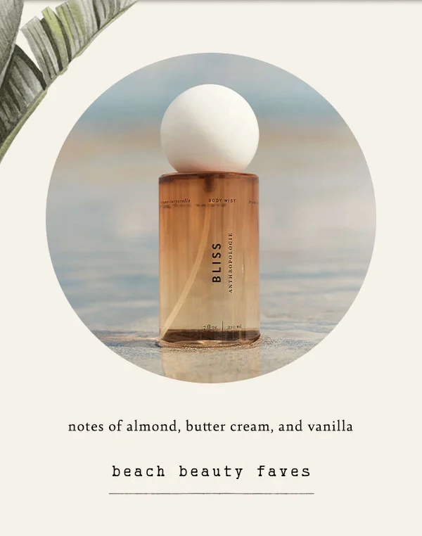 beach beauty faves
