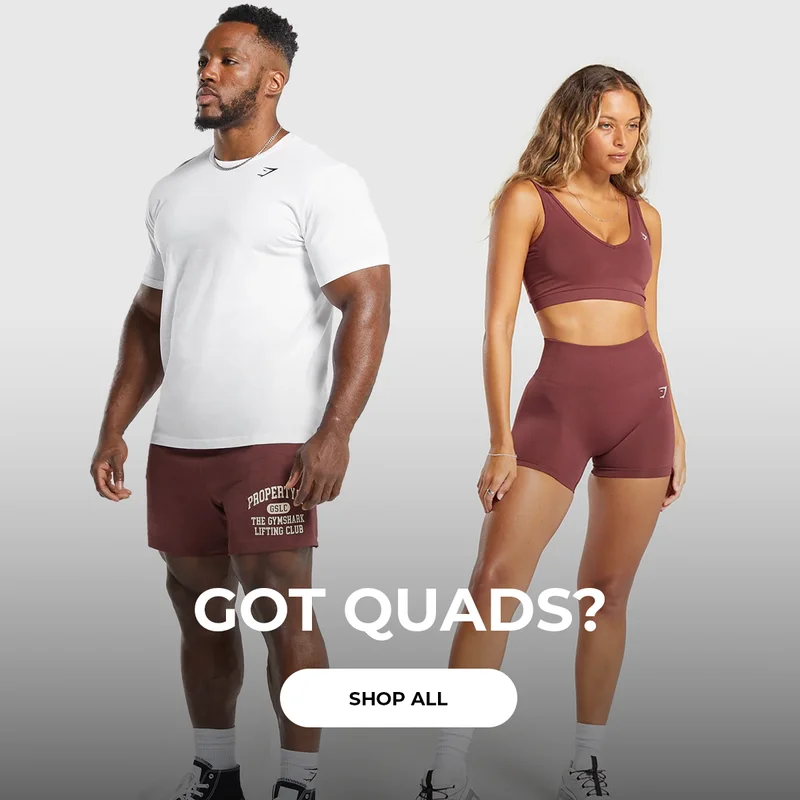 GOT QUADS? SHOP ALL.
