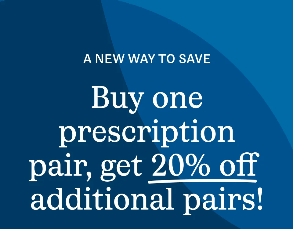 get 20% off additional pairs