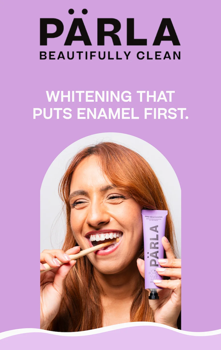 Whitening that puts enamel first.