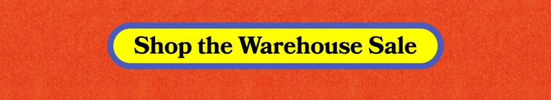 Shop the Warehouse Sale