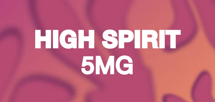 High spirit 5MG
