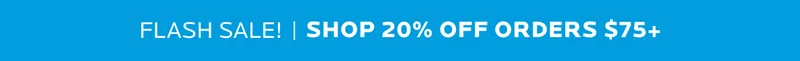 Shop 20% off orders $75+