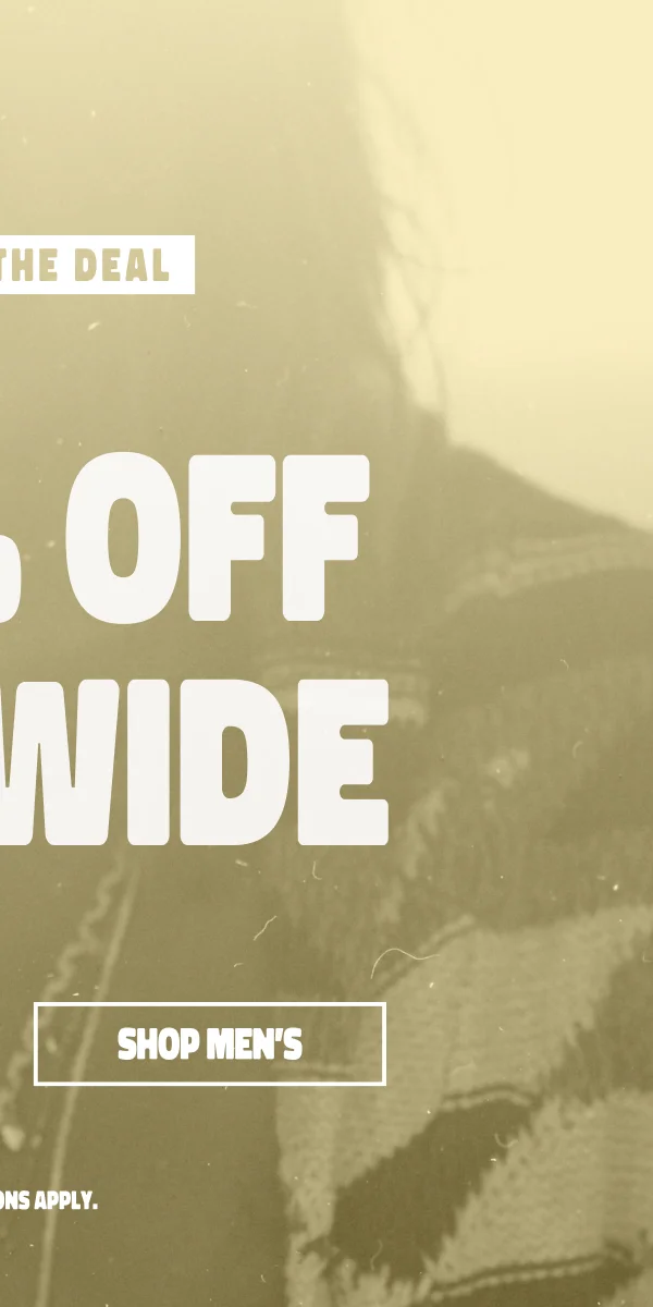 Up to 50% off Sitewide Shop Men's
