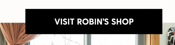 Visit Robin's Shop