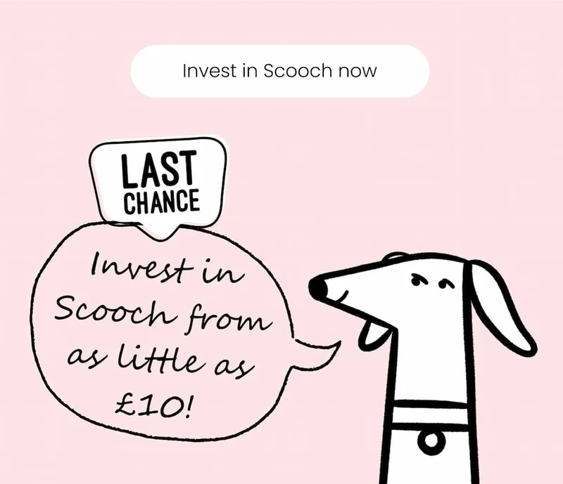 Invest in Scooch now