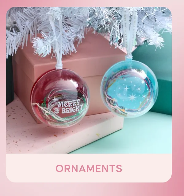 ORNAMENTS