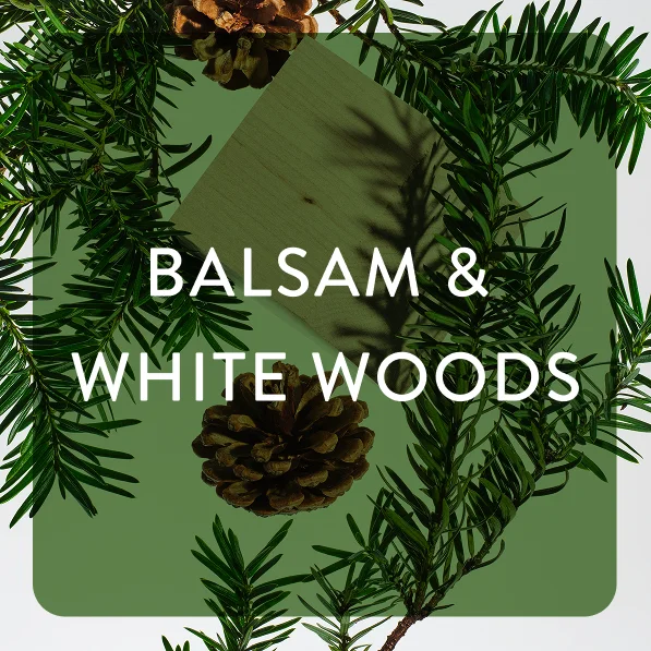 balsam and white woods