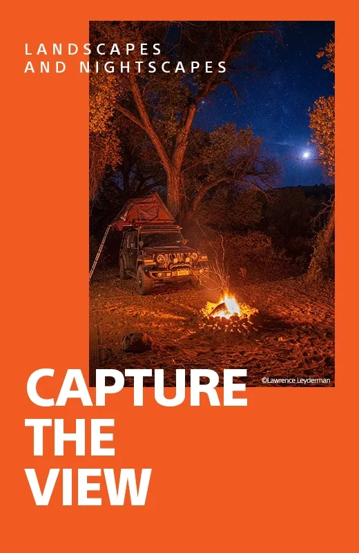 LANDSCAPES AND NIGHTSCAPES | CAPTURE THE VIEW