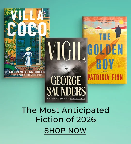 B&N READS | The Most Anticipated Fiction of 2026 - READ MORE