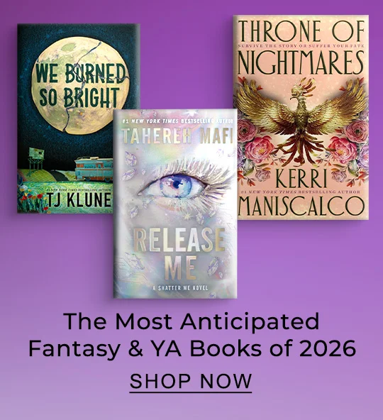 B&N READS | The Most Anticipated Fantasy & YA Books of 2026 - READ MORE