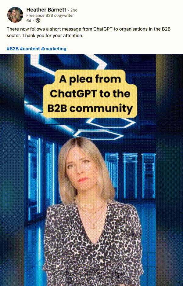 Heather Barnett on Linkedin: A video of ChatGPT making a plea to the B2B 
Community