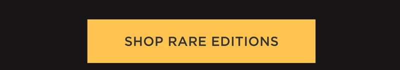 Shop Rare Editions