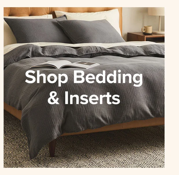 Shop Bedding and Inserts