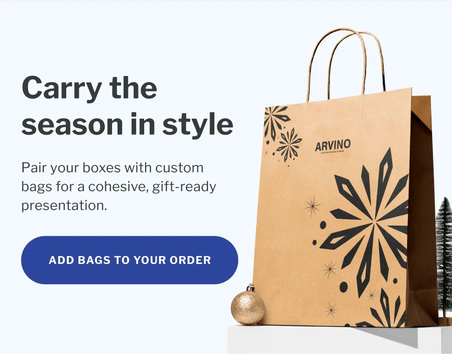 Carry the season in style | Pair your boxes with custom bags for a cohesive, gift-ready presentation. | Add bags to your order Carry the season in style | Pair your boxes with custom bags for a cohesive, gift-ready presentation. | Add bags to your order