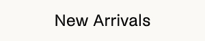 Shop New Arrivals