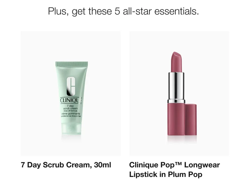 Plus, get these 5 all-star essentials. 7 Day Scrub Cream, 30ml Clinique Pop™ Longwear Lipstick in Plum Pop