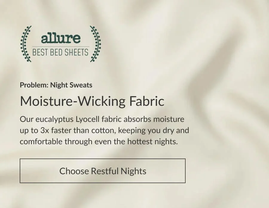 Moisture-Wicking Fabric - Choose Restful Nights