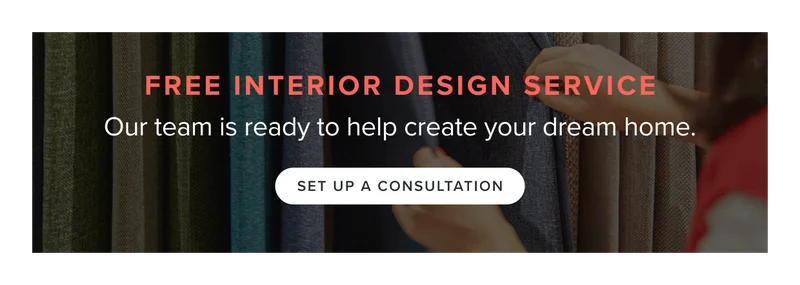 Free interior design service. Click here to learn more.
