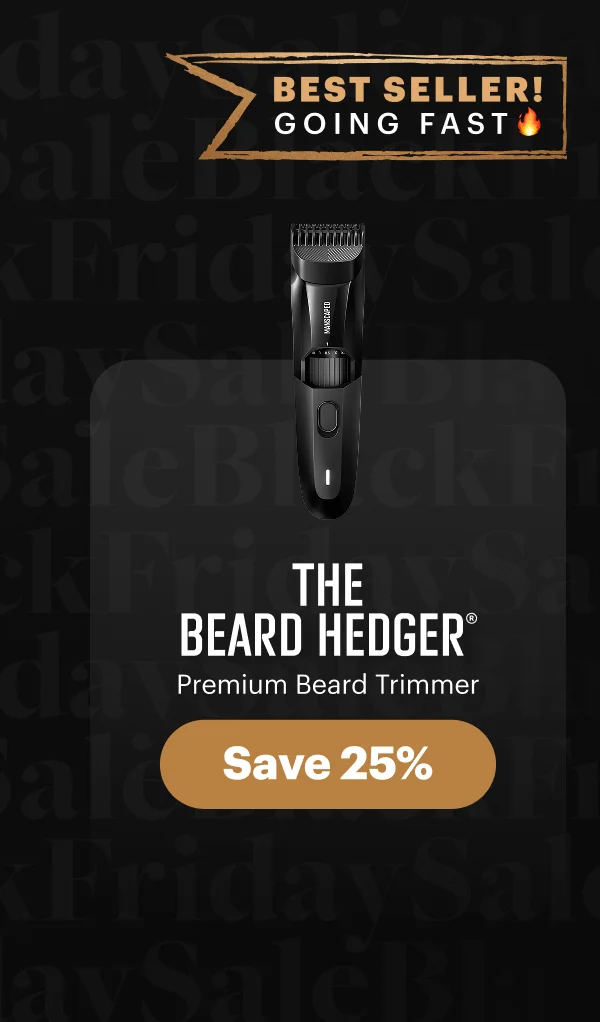 The Beard Hedger®