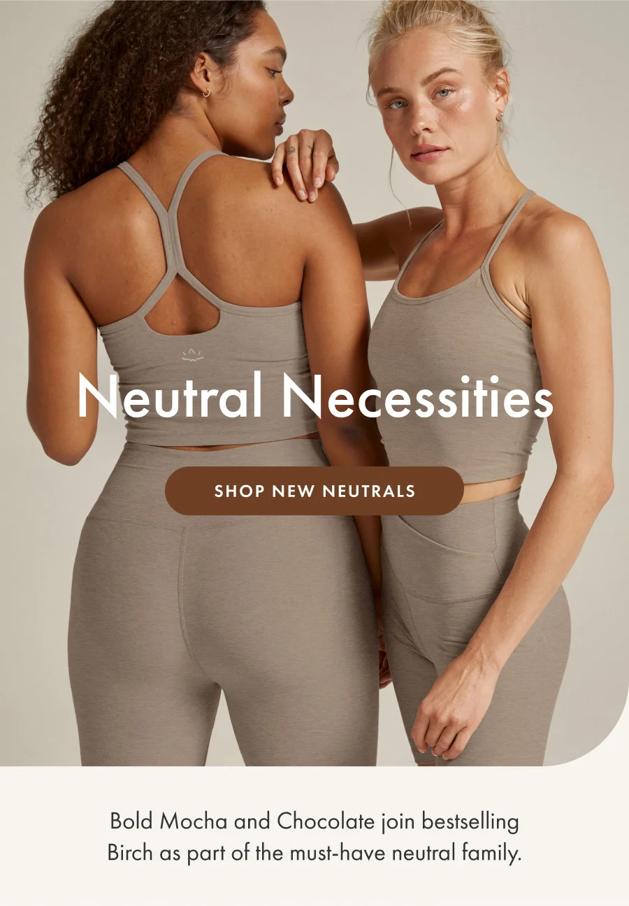 Shop New Neutrals