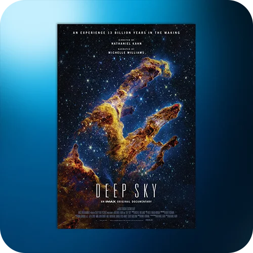 DEEP SKY IN IMAX