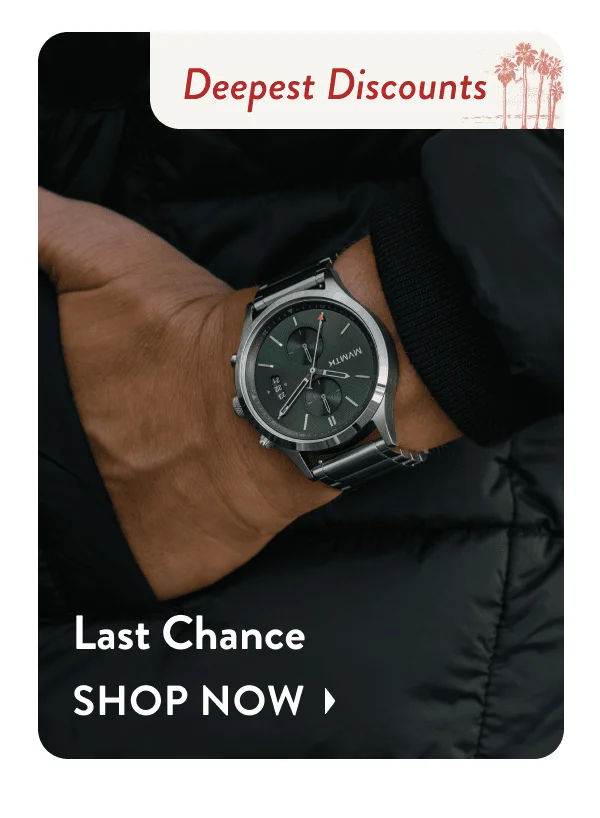 Last Chance | Shop Now
