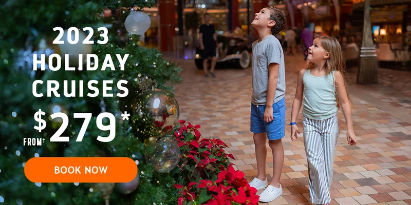 2023 HOLIDAY CRUISES