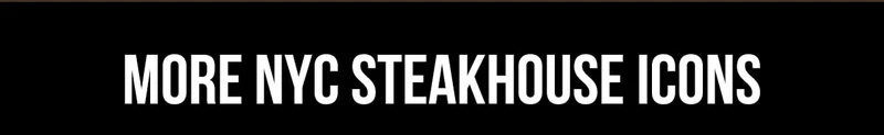 More NYC Steakhouse Icons More NYC Steakhouse Icons