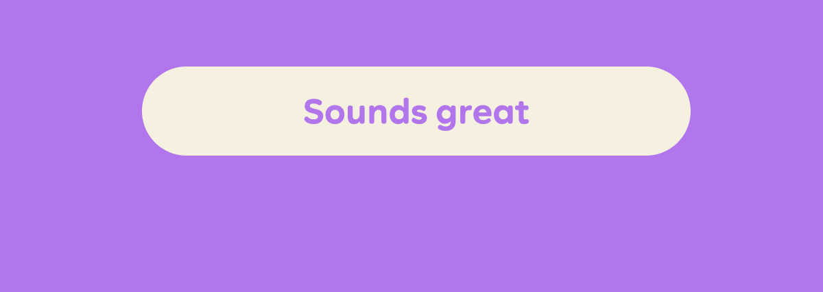 Sounds great