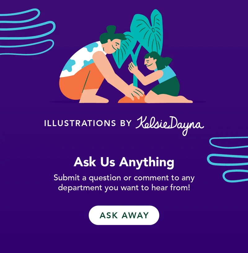 Click "ask away" to ask us anything!