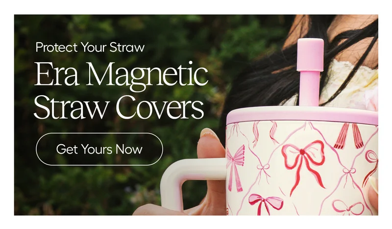 Protect Your Straw, Era Magnetic Straw Covers - Get Yours Now