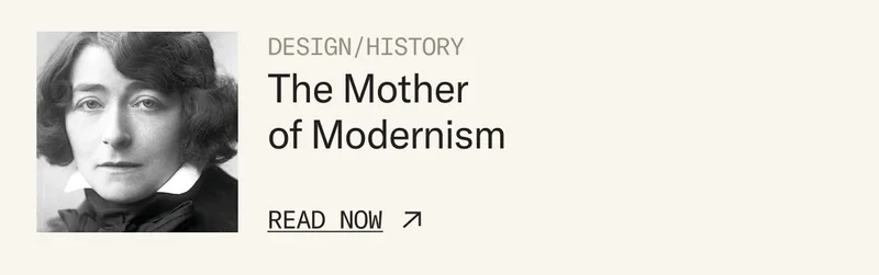 The Mother of Modernism