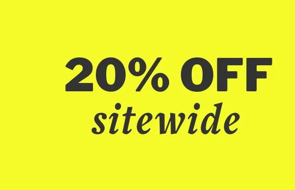 20% OFF sitewide