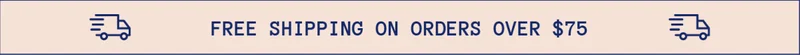 Free Shipping On Orders Over $75