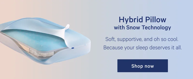 Hybrid Pillow with Snow Technology >> Shop now >>