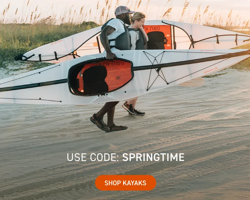 SPRING IS HERE! Save $100 off any kayak with code SPRINGTIME SPRING IS HERE! Save $100 off any kayak with code SPRINGTIME