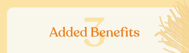 Added Benefits