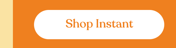 Shop Instant