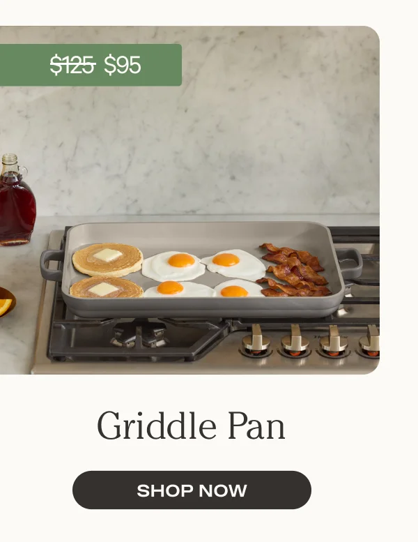 Griddle Pan - Shop Now
