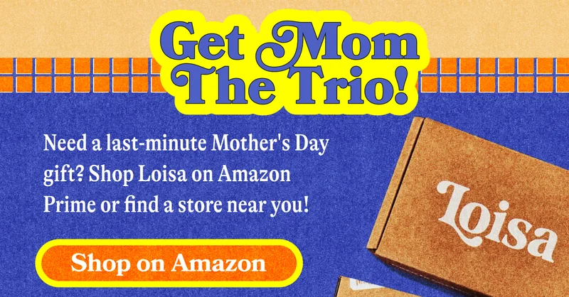 Get Mom The Trio!  Need a last-minute Mother's Day gift? Shop Loisa on Amazon Prime or find a store near you! SHOP ON AMAZON