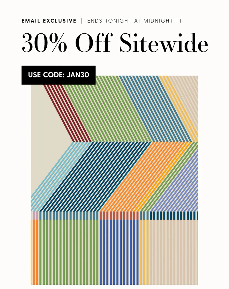 Email Exclusive | 30% Off Sitewide | Use code discount code. Ends at Midnight PT.