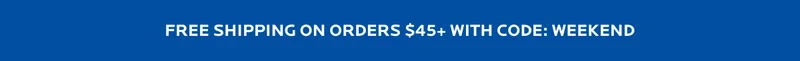 Enjoy complimentary shipping on orders $45+ with code: discount code