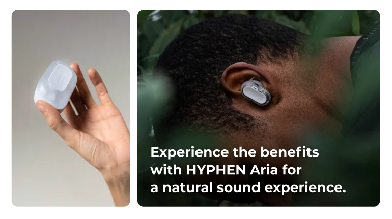 Experience the benefits with HYPHEN Aria