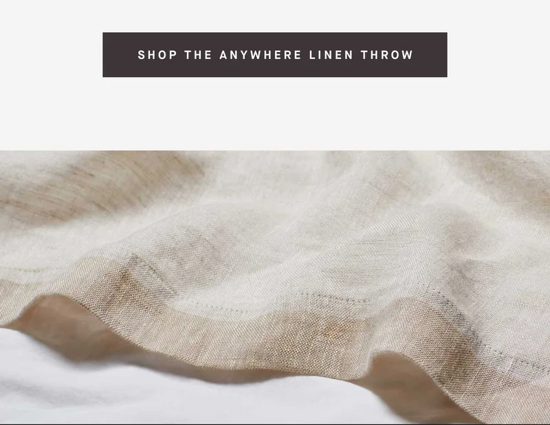 SHOP THE ANYWHERE LINEN THROW