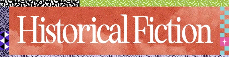 Historical Fiction